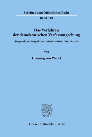 Das Verfahren der demokratischen Verfassunggebung.