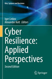 Cyber Resilience: Applied Perspectives