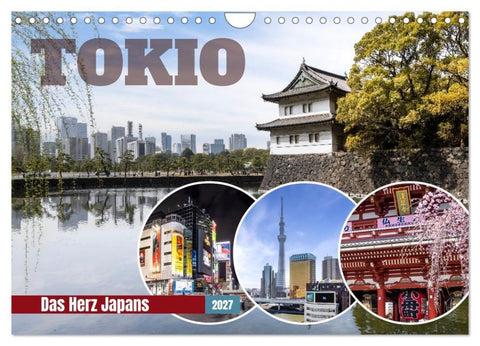 Tokio - Das Herz Japans (Wandkalender 2027 DIN A4 quer), CALVENDO Monatskalender
