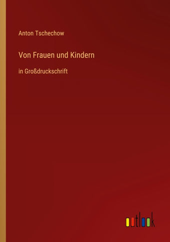 Von Frauen und Kindern