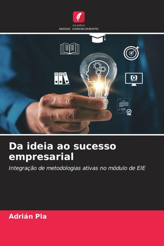 Da ideia ao sucesso empresarial