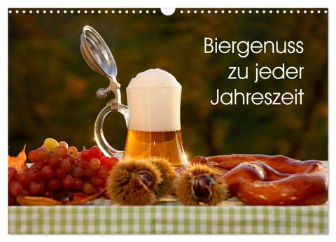 Biergenuss zu jeder Jahreszeit (Wandkalender 2026 DIN A3 quer), CALVENDO Monatskalender