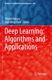Deep Learning: Algorithms and Applications