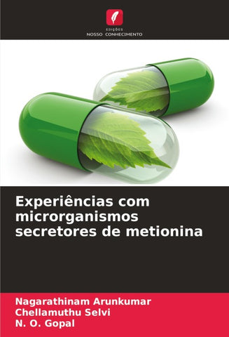 Experiências com microrganismos secretores de metionina