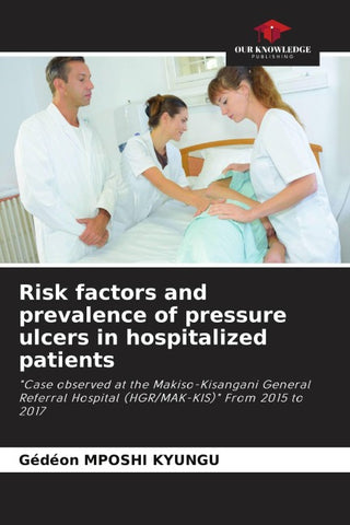 Risk factors and prevalence of pressure ulcers in hospitalized patients