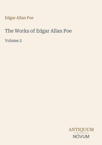 The Works of Edgar Allan Poe