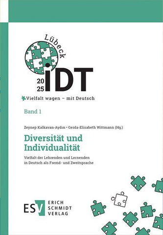 IDT 2025: Vielfalt wagen – mit Deutsch - - Band 1: Diversität und Individualität