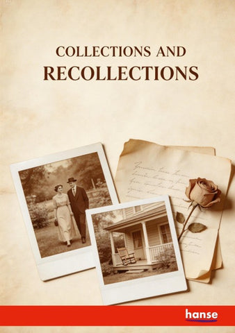 Collections and Recollections