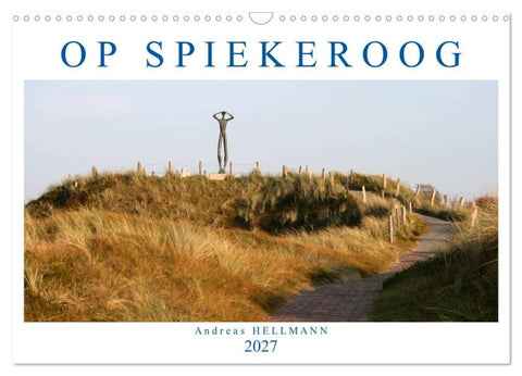 OP SPIEKEROOG (Wandkalender 2027 DIN A3 quer), CALVENDO Monatskalender