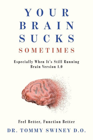 Your Brain Sucks Sometimes