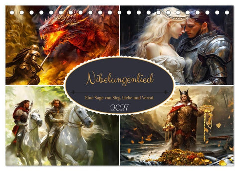 Nibelungenlied - Eine Sage von Sieg, Liebe und Verrat (Tischkalender 2027 DIN A5 quer), CALVENDO Monatskalender