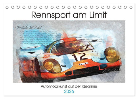 Rennsport am Limit (Tischkalender 2026 DIN A5 quer), CALVENDO Monatskalender