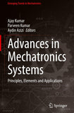 Advances in Mechatronics Systems