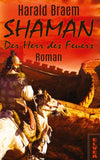 Shaman: Der Herr des Feuers