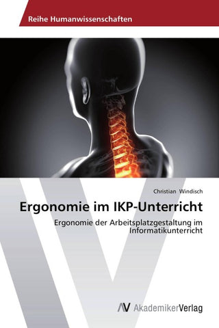 Ergonomie im IKP-Unterricht