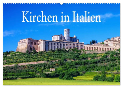 Kirchen in Italien (Wandkalender 2026 DIN A2 quer), CALVENDO Monatskalender