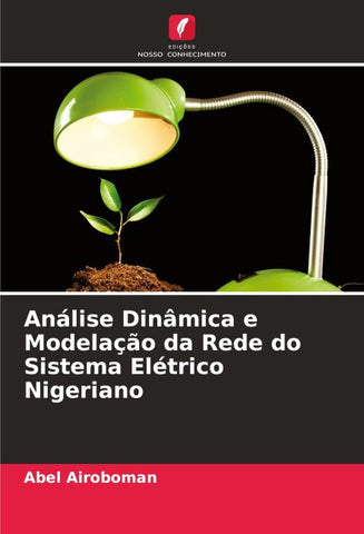 Análise Dinâmica e Modelação da Rede do Sistema Elétrico Nigeriano