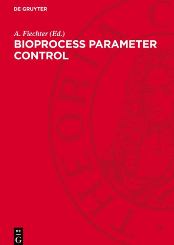 Bioprocess Parameter Control