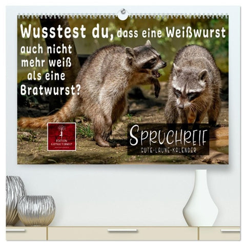 Spruchreif - Gute-Laune-Kalender (hochwertiger Premium Wandkalender 2027 DIN A2 quer), Kunstdruck in Hochglanz