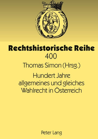 Hundert Jahre allgemeines und gleiches Wahlrecht in Österreich