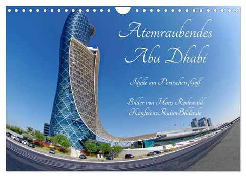 Atemraubendes Abu Dhabi - Idylle am Persischen Golf (Wandkalender 2027 DIN A4 quer), CALVENDO Monatskalender