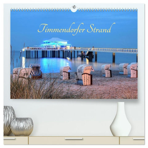 Timmendorfer Strand (hochwertiger Premium Wandkalender 2026 DIN A2 quer), Kunstdruck in Hochglanz