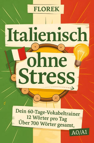 Italienisch ohne Stress