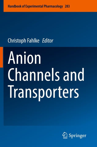 Anion Channels and Transporters