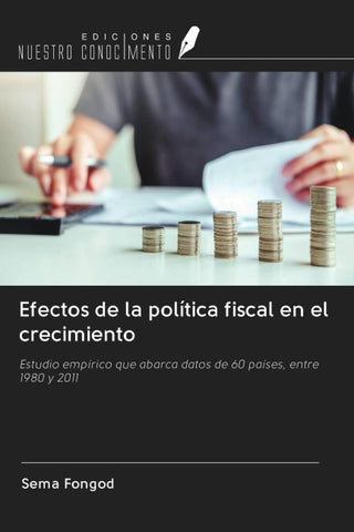 Efectos de la política fiscal en el crecimiento