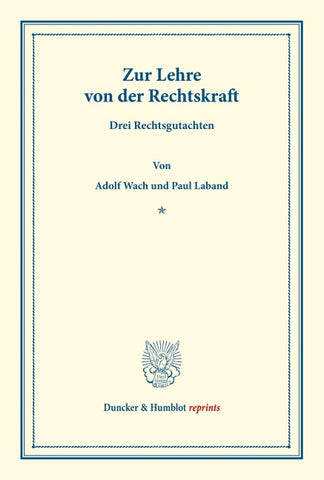 Zur Lehre von der Rechtskraft