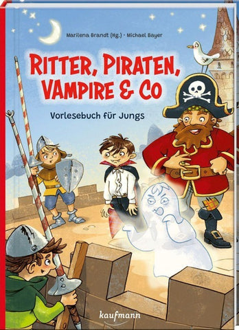 Ritter, Piraten, Vampire & Co.