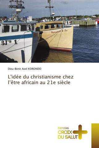 L'idée du christianisme chez l'être africain au 21e siècle
