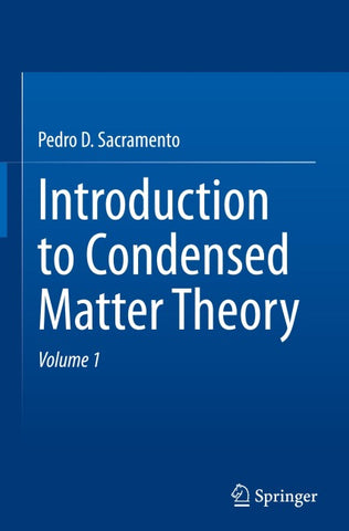 Introduction to Condensed Matter Theory