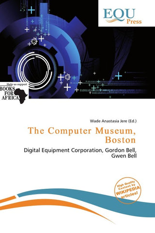 The Computer Museum, Boston