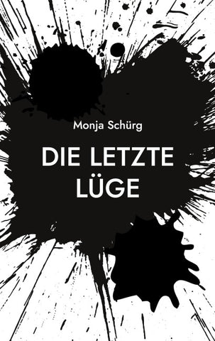 Die letzte Lüge