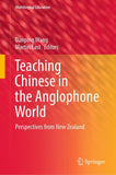 Teaching Chinese in the Anglophone World