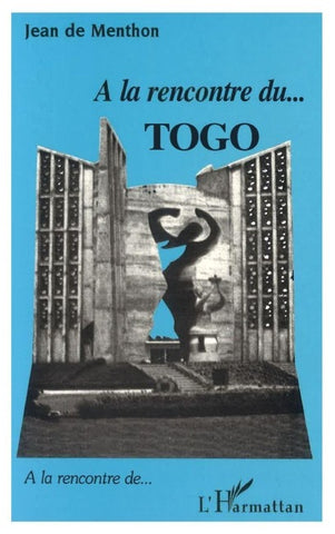 A la rencontre du Togo