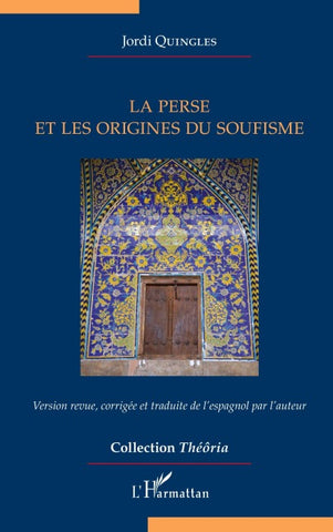 La Perse et les origines du soufisme