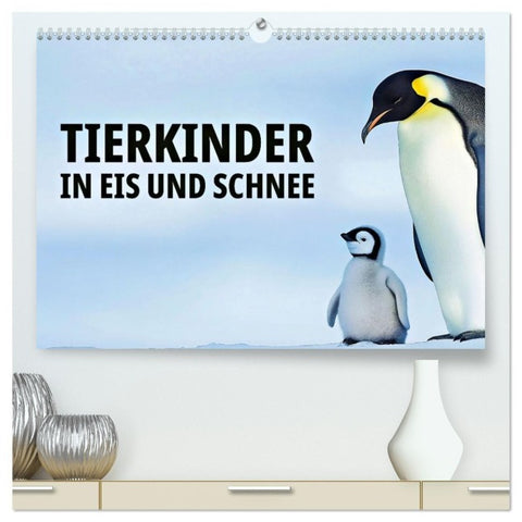 Tierkinder in Eis und Schnee (hochwertiger Premium Wandkalender 2027 DIN A2 quer), Kunstdruck in Hochglanz