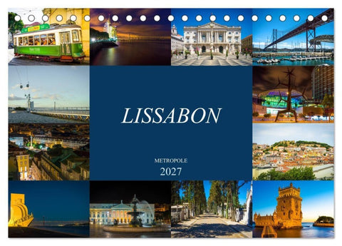 Metropole Lissabon (Tischkalender 2027 DIN A5 quer), CALVENDO Monatskalender