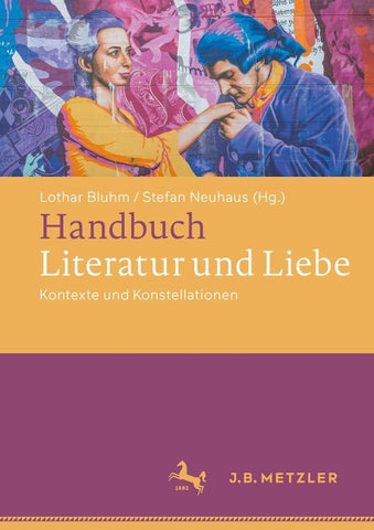 Handbuch Literatur und Liebe