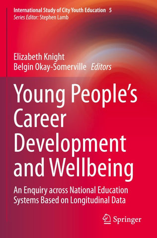 Young People’s Career Development and Wellbeing