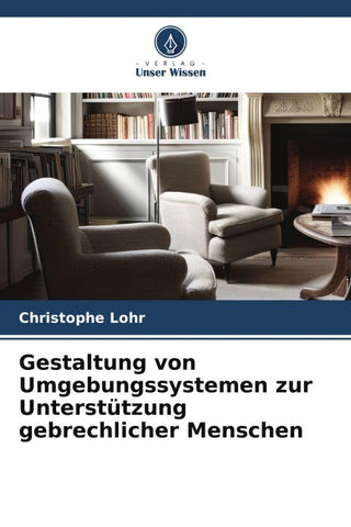 Gestaltung von Umgebungssystemen zur Unterstützung gebrechlicher Menschen