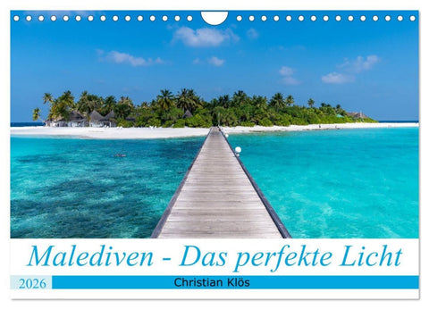 Malediven - Das perfekte Licht (Wandkalender 2026 DIN A4 quer), CALVENDO Monatskalender