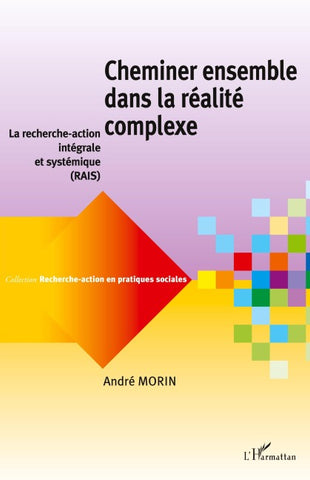 Cheminer ensemble dans la réalité complexe