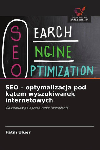 SEO - optymalizacja pod k¿tem wyszukiwarek internetowych