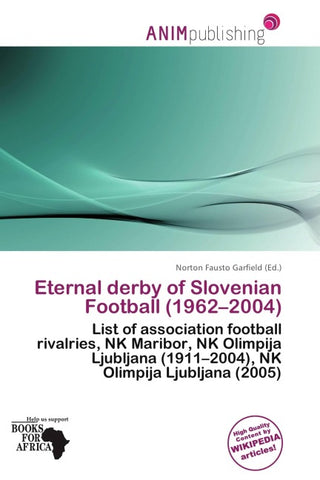Eternal derby of Slovenian Football (1962-2004)