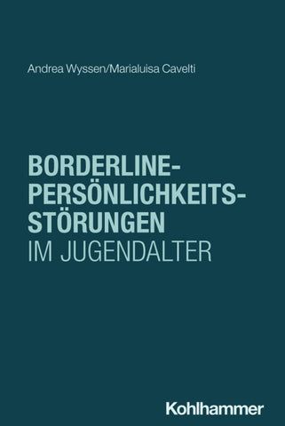 Borderline-Persönlichkeitsstörungen im Jugendalter