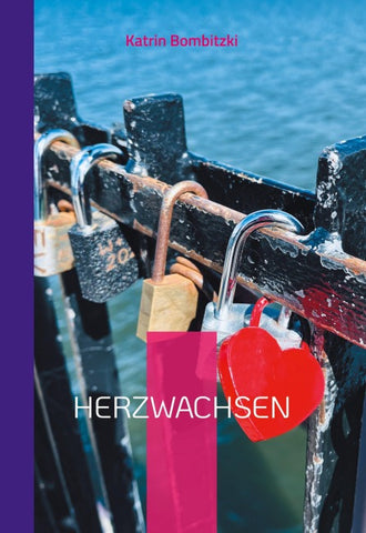 Herzwachsen