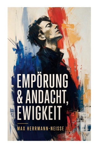 Empörung & Andacht, Ewigkeit